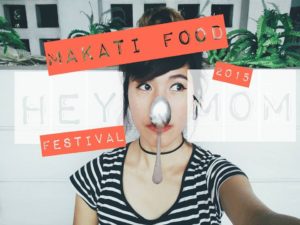 Hey 1rst Makati Food Festival